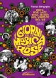 I giorni della musica e delle rose